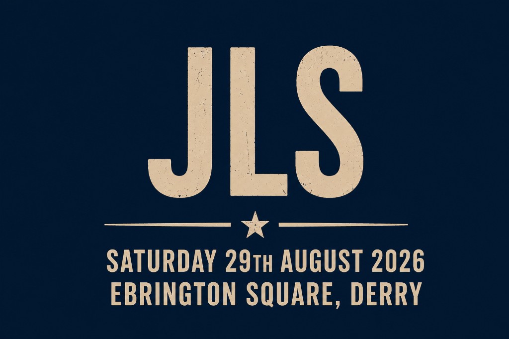JLS — Saturday 29th August 2026 — Ebrington Square, Derry
